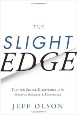 

The Slight Edge