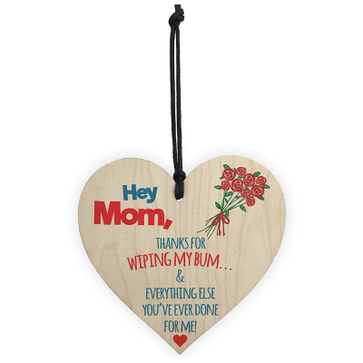 

UpperX MumThanks For Wiping My Bum Mothers Day Wood Gift Heart Hanging Sign Plaque