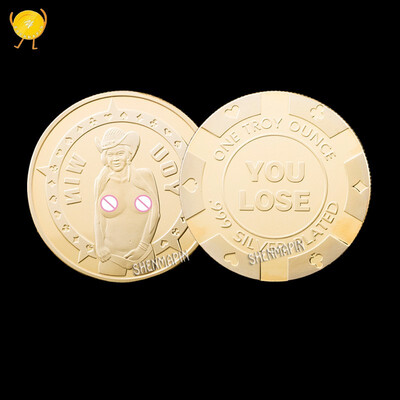 

Sexy dancing girl commemorative coin gold plated silver YOU LOSE artistic gifts pursuit of freedom challenge coins collection