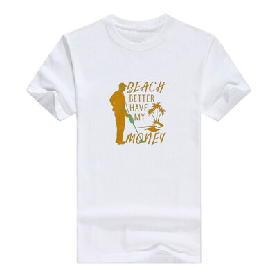 

Beach Better Have My Money Gildan - Pullover Mens T-Shirt Funny Fashions