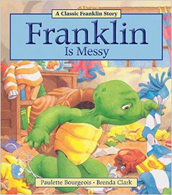 

Franklin Is Messy