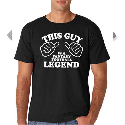 

Adult This Guy is a Fantasy Football Legend T Shirt
