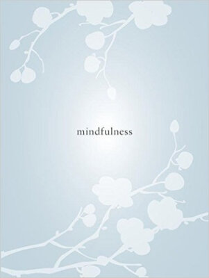 

Mindfulness A Journal