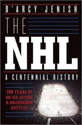 

The NHL 100 Years of On-Ice Action&Boardroo