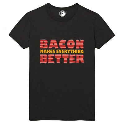 

Bacon Makes Everything Better Printed T-Shirt