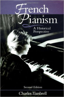 

French Pianism A Historical Perspective