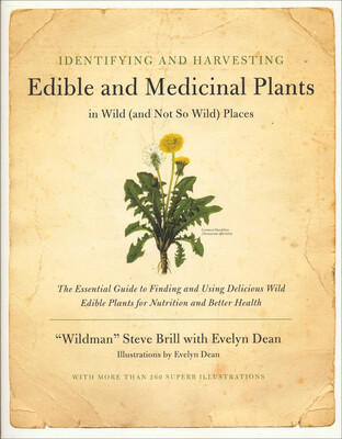 

Identifying&Harvesting Edible&Medicinal Plants in Wild&Not So Wild Places