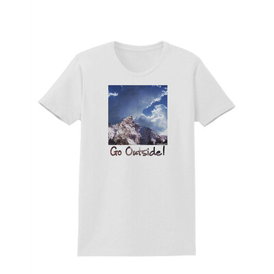 

TooLoud Go Outside Mountain Womens T-Shirt