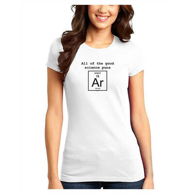 

TooLoud All of the Good Science Puns Argon Juniors T-Shirt