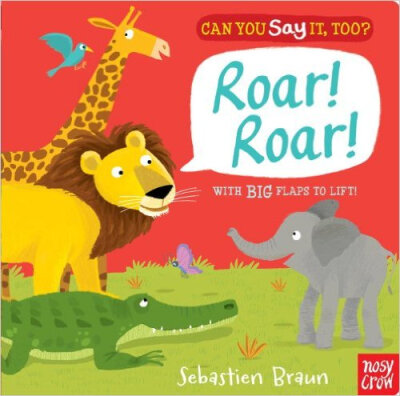 

Can You Say It Too Roar Roar