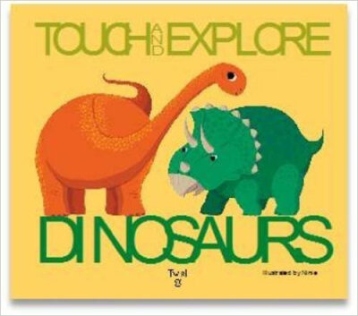 

Dinosaurs Touch&Explore