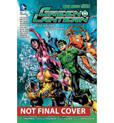 

Green Lantern Rise of the Third Army The New 52