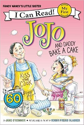 

Fancy Nancy JoJo&Daddy Bake a Cake