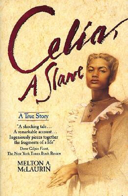 

Celia A Slave