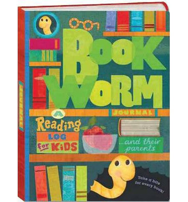 

Bookworm Journal A Reading Log for Kids&Th