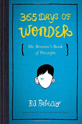 

365 Days of Wonder Mr Brownes Book of Precepts