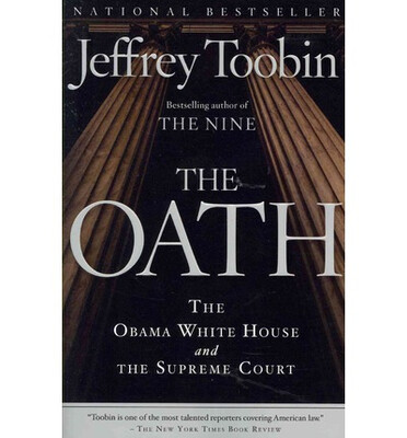 

The Oath The Obama White House&The Supreme
