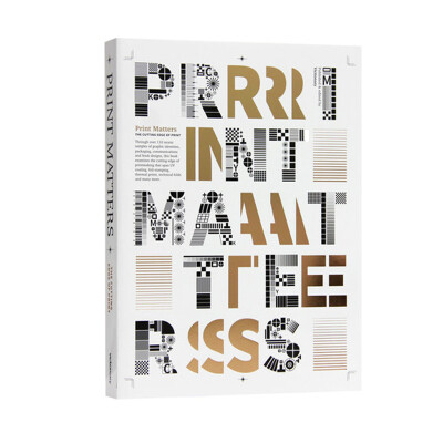 

Print Matters：Infinite Possibilities Of Print De