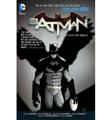 

Batman Vol 2 The City of Owls the New 52