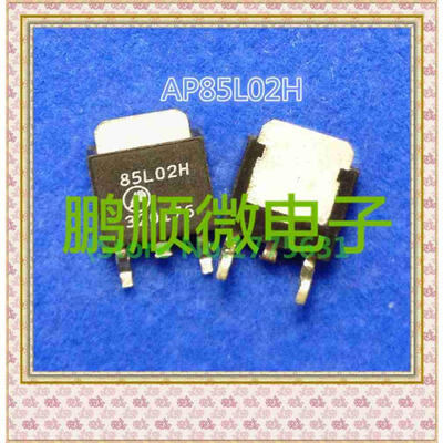 

20PCSlot AP85L02H 85L02H TO252