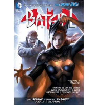 

Batgirl Vol 4 Wanted the New 52