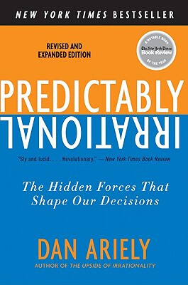

Predictably Irrational Revised&Expanded Edition