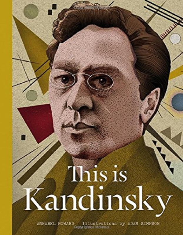 现货英文原版 this is kandinsky annabel howard这是