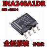 Brand new INA240A1DR silk screen I240A1 current sense amplifier package SOP-8 SOP-8