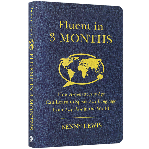 三个月掌握一门语言 英文原版 Fluent in 3 Months 跟什么人都聊得来