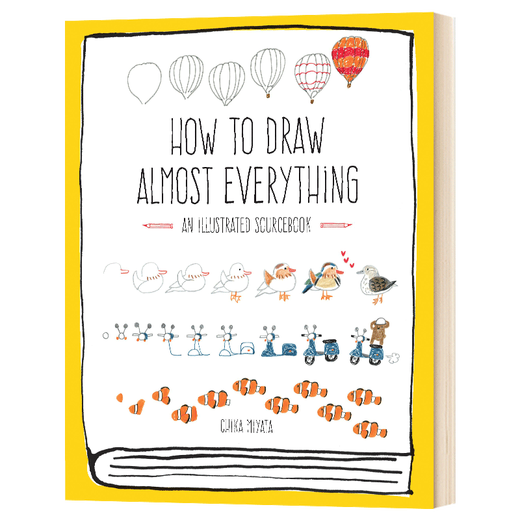 如何画所有的东西 英文原版 绘画指南 手绘 How to Draw Almost Everything 全英文版 Chika Miyata 进口原版英语书籍 9781631591402