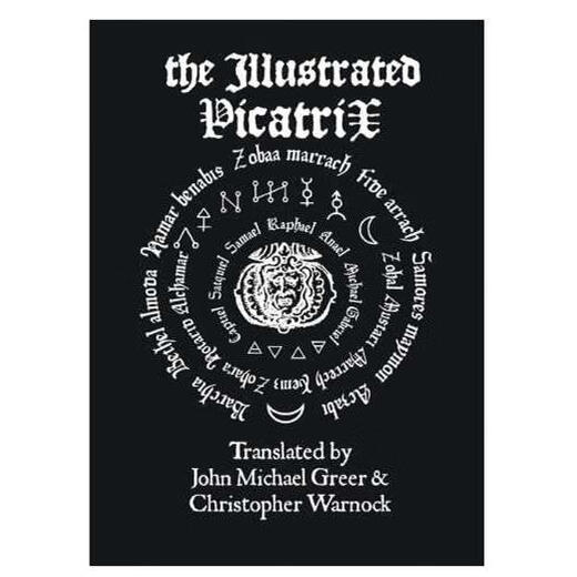 John Michael Greer 精装英文原版书 The Illustrated Picatrix