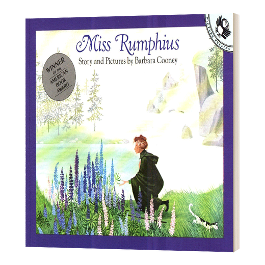 花婆婆的故事 英文原版 Miss Rumphius 英文版 儿童绘本 启蒙教育 环境保护得奖 汪培珽第五阶段 名家Barbara Cooney 9780140505399 蓝思阅读指数680L