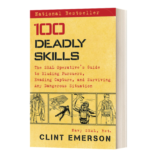 100 Deadly Skills 英文原版 100项致命技能 海豹突击队 ClintEmerson 英文版 进口英语原版书籍