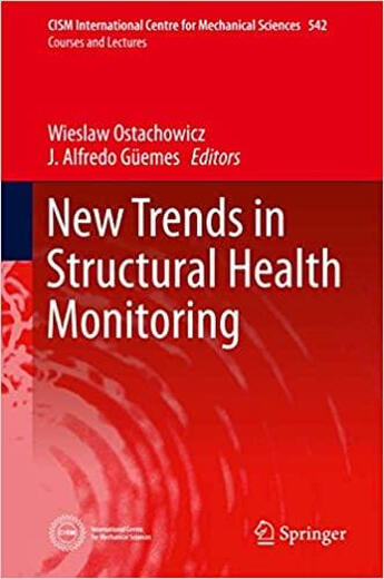 [3-6 weeks] New Trends in Structural Health Monitoring