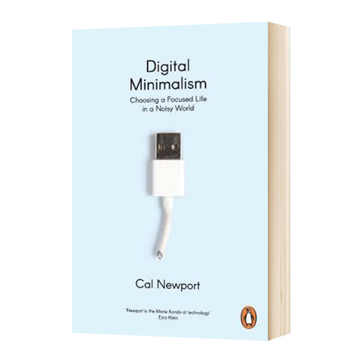 英文原版 数字极简主义 Digital Minimalism 卡尔·纽波特Cal Newport 全英文版