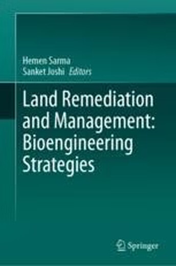 E-book Land Remediation and Management: Bioengineering Strategies 土地修复与管理：生物工程策略: 9789