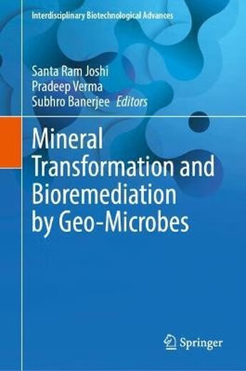 
Book Mineral Transformation and Bioremediation by Geo-Microbes Mineral Transformation and Bioremediation by Geo-Microbes: 9789