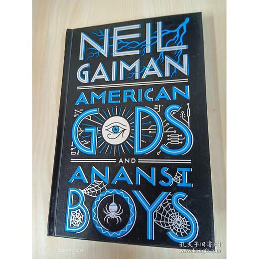 【绝版旧书】NEIL  GAIMAN  AMERICAN  GODS  ANANST  BOYS  精装16开,共724页不详