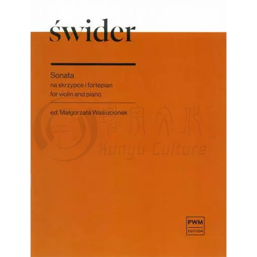 Wade Violin Sonata mit Stahl Begleiter polnischer PWM Original Musik -Score -Buch Jozef Swider Sonata für Violine und Klavier PWM12349 Single Book Vollvolumen