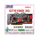 Colorful GTX10603G 5G 6G ASUS 960 1050TI 2060 1660S6G DÉMISSEMENT DE JEU INFORMATE