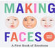现货 英文原版 宝宝做鬼脸 情绪认知纸板书 低幼启蒙 Making Faces: A First Book of Emotions