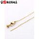 Zhouke Lao Phoenix 999 gold pure gold versatile 18k gold extremely fine needle chain imitation gold pigment chain O-shaped chain necklace gold O-shaped chain (pin type) same style