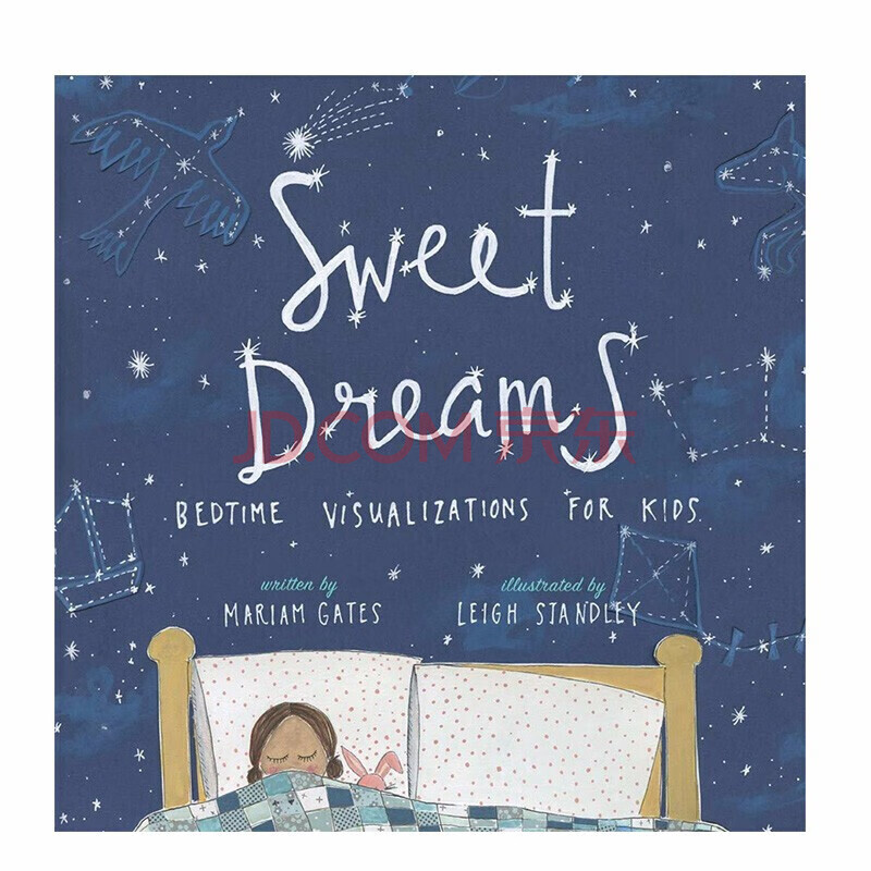 sweet dreams甜蜜的梦:描绘给儿童的睡前故事 精装英文原版儿童绘本
