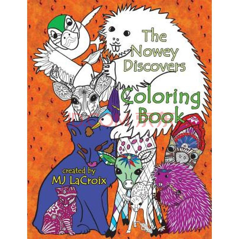 the nowey discovers coloring book: based o.