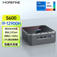 MOREFINE摩方S600迷你主机小电脑英特12代酷睿i9-12900H处理器14核超强性能 i9-12900H 准系统 无内存硬盘带网卡