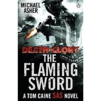 Death or Glory II: The Flaming Sword: The Flaming Sword