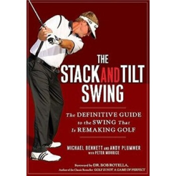 The Stack and Tilt Swing: The Definitive Guide to the Swing That Is Remaking Golf [װ]