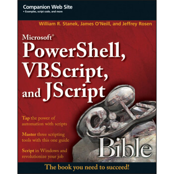 Microsoft Powershell Vbscript And Jscript Bible William R Stanek 电子书下载 在线阅读 内容简介 评论 京东电子书频道