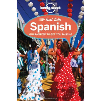 Fast Talk Spanish (Lonely Planet Phrasebook)ճ [ƽװ]