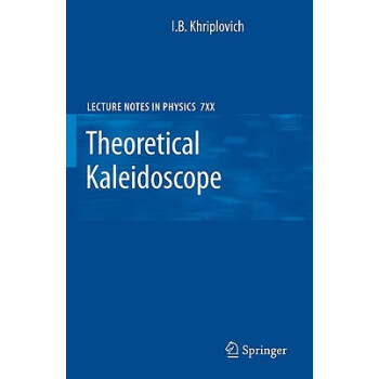 【】Theoretical Kaleidoscope